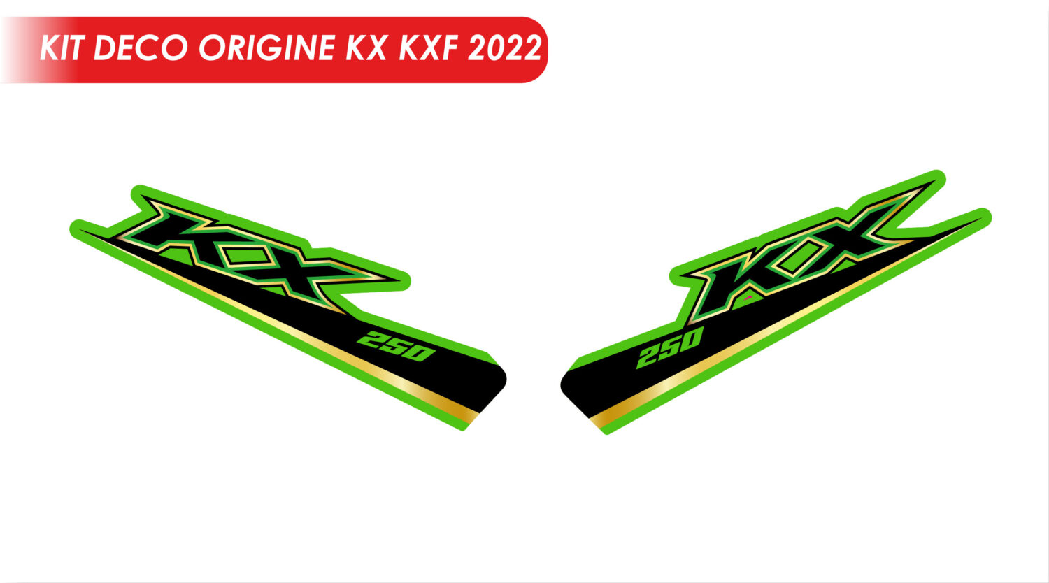 Kit deco origine "KXF 2022" 250 450